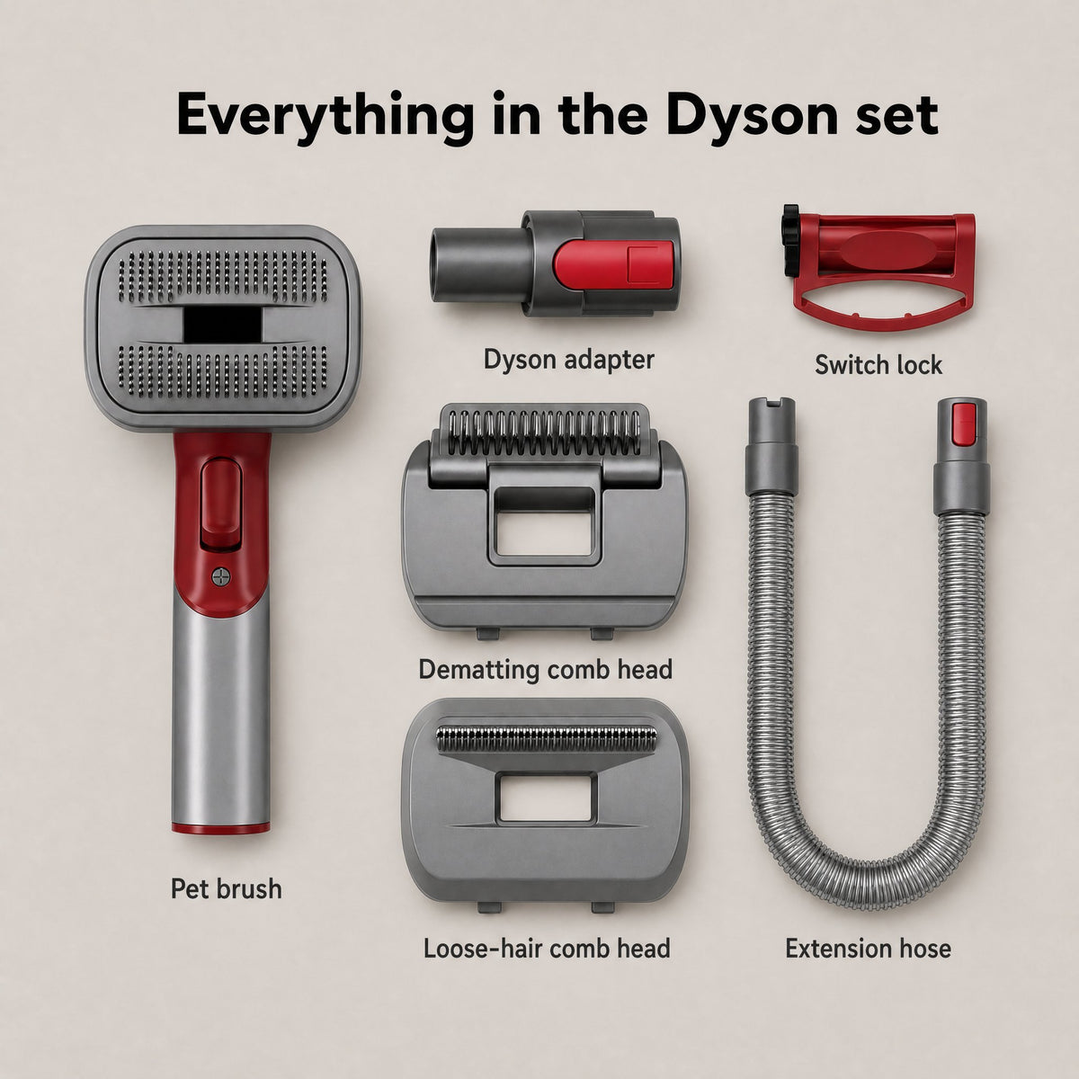 Everything in the Dyson set: grooming brush, Dyson adapter, switch lock, dematting comb head, loose-hair comb head and extension hose
